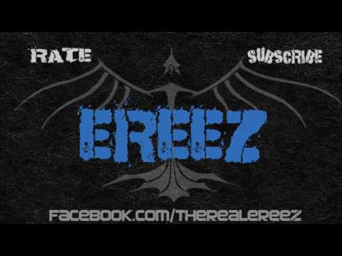 Ereez - Bone Clone? - Unreleased Verse - Diss to ALL haters