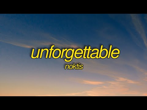 Noktis - Unforgettable (Lyrics) [7clouds Release]