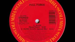 Full Force - Alice (Ecrof&#39;s Special Mix)