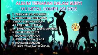 Download lagu Album Teriakan Dalam Sunyi - Nu Metal Kompilasi 2025 mp3