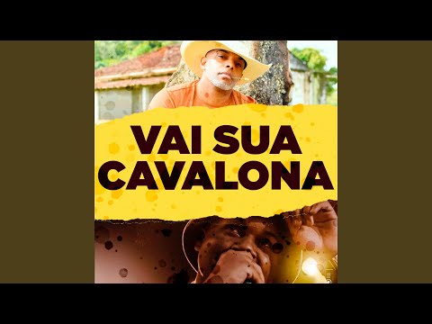 Vai sua Cavalona - Bregafunk Remix