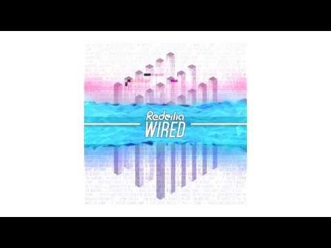 Redeilia - Wired