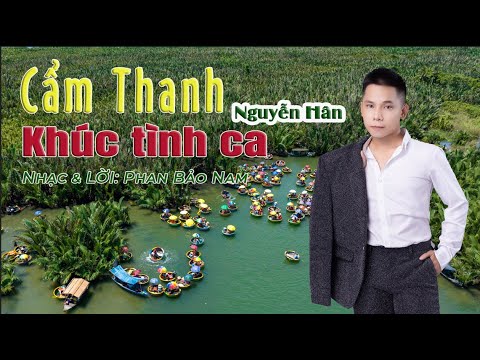 Cẩm Thanh khúc tình ca - Nguyễn Hân