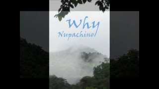 Why - ทำไม -Nupachino