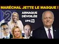 Arnaque dévoilée, Marion Maréchal de Reconquête jette le masque ! L'analyse UPR.