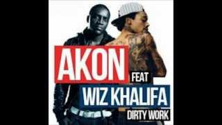 Akon Ft. Wiz Khalifa - Dirty Work New Song 2013