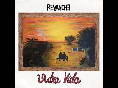 Revanche - Outra Vida (Videoclipe Oficial)