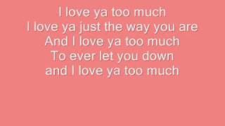 love ya too much by Jump 5 lyrics!!