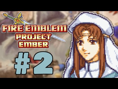 Better Healing XP - Let's Play Fire Emblem Project Ember Part 2