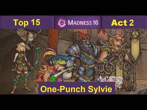 Act 2: One-Punch Sylvie (OTK) World Top 15 FULL Run: Madness 16 - Across the Obelisk