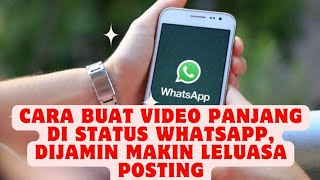 Download lagu Cara Buat Video Panjang di Status WhatsApp, Dijamin Makin Leluasa Posting mp3 Download lagu Cara Buat Video Panjang di Status WhatsApp, Dijamin Makin Leluasa Posting mp3