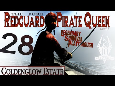 Pure Redguard Pirate Queen Build (28) - GOLDENGLOW ESTATE - Skyrim AE Legendary Survival