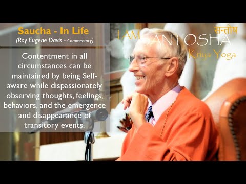 I am Santosha 2nd Niyama - Kriya Yoga