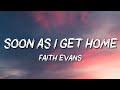 Faith Evans - Soon as I Get Home (Throwback)