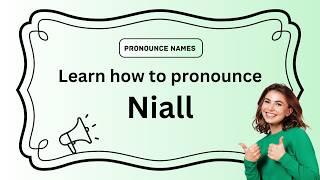 How to pronounce Niall