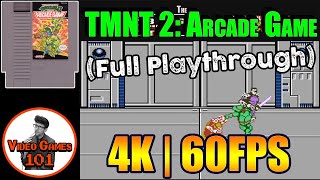 Teenage Mutant Ninja Turtles 2 Arcade Game | No Continue Playthrough | 4K 60FPS | Video Games 101