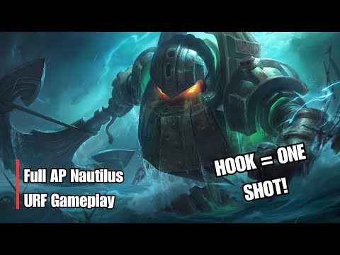 Full AP Nautilus in URF! ⚓💥 | One-Shotting Everyone!