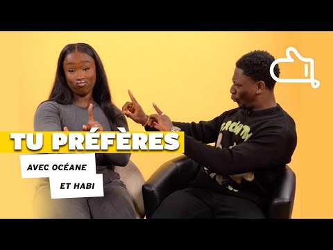 On joue à "Tu préfères" avec @oceanemnta918  et  @Habituetoi