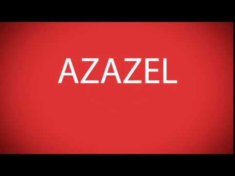 How to pronounce AZAZEL [Marvel characters]