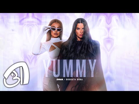 INNA x Dhurata Dora - Yummy | Official Video for Long Version