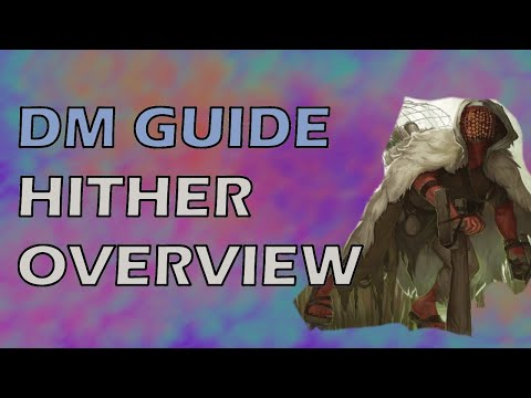 Hither Overview | The Wild Beyond the Witchlight DMs Guide