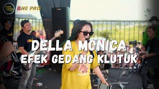 Download lagu DELLA MONICA - EFEK GEDANG KLUTHUK | ONE PRO MUSIC | SI CANTIK AUDIO (LIVE PEMUDA PAKISTAJI) mp3 Download lagu DELLA MONICA - EFEK GEDANG KLUTHUK | ONE PRO MUSIC | SI CANTIK AUDIO (LIVE PEMUDA PAKISTAJI) mp3
