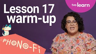Lesson 17 Warm-Up: Reviewing vowel teams and other letter combinations | Phono-Fi | TVO Learn