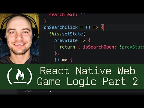 React Native Web Game Logic Part 2 P7D5 Live Coding with Jesse