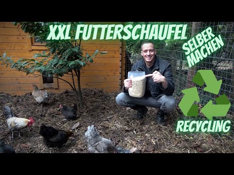 Hühner Tipp 29 -  XXL Futterschaufel selber basteln - Recycling Projekt