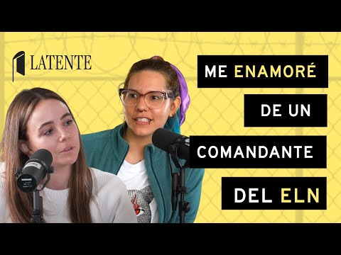 AMAR AL COMANDANTE URIEL LE COSTÓ SU LIBERTAD Y CASI LA VIDA - CAMILA BOTERO