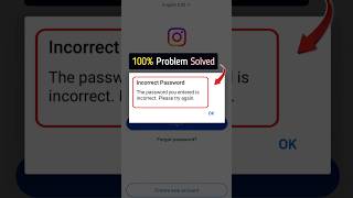 instagram login problem incorrect password | How to fix incorrect password on instagram