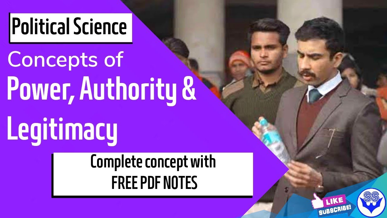 POLITICAL SCIENCE : What is Power, Authority & Legitimacy? | For BA,BA.LLB | + FREE Notes PDF