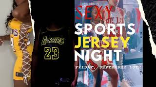 Sexy Sports Jersey Night