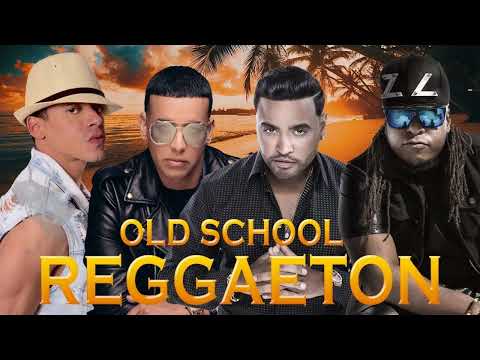 Las 50 MEJORES CANCIONES DE REGGAETON OLD SCHOOL | La vieja escuela | SELECCIÓN