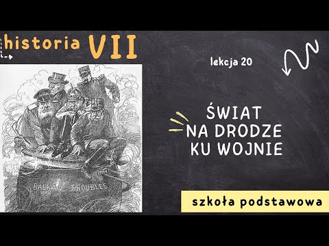 Historia 7 [Lekcja 20 - Świat na drodze ku wojnie]
