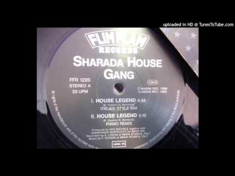 Sharada House Gang -- House Legend (Piano Remix)