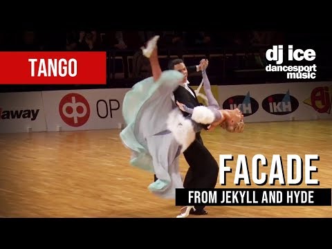 TANGO | Dj Ice - Facade (from Jekyll And Hyde)