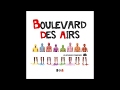 Boulevard des Airs & Tryo - Ici - Les Appareuses ...