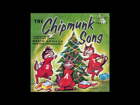 David Seville & The Chipmunks – “The Chipmunk Song” (Liberty) 1960