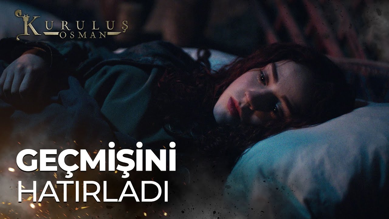 Halime, küçüklüğünü hatırlıyor  - Kuruluş Osman