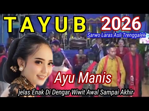🔴Ayu Manis Tayub Trenggalek Sarwo Laras Penak Poll......