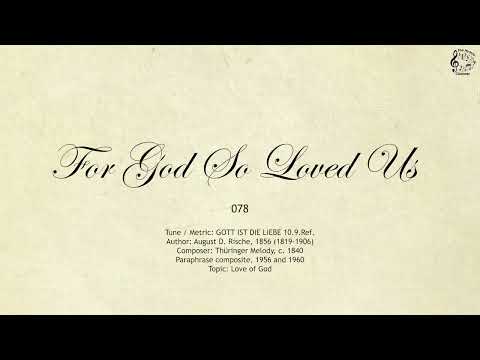 078 For God So Loved Us || SDA Hymnal || The Hymns Channel