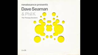 Dave Seaman, Phil K. - Renaissance CD1