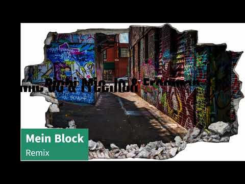 Richi Mic Jo & Freeman - Mein Block (Remix)