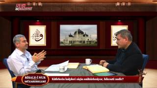 Risale-i Nur Müzakereleri - Kâfirlerin kalpleri niçin mühürleniyor, hikmeti nedir?