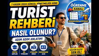Turist Rehberi Olmak Yeni Kanun Giriş ve Gereklilikler