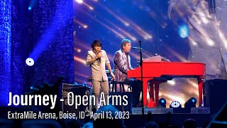 Journey in Concert - Open Arms - April 13, 2023 - Boise, Idaho