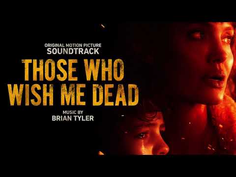 Those Who Wish Me Dead Official Soundtrack | Full Album – Brian Tyler | WaterTower