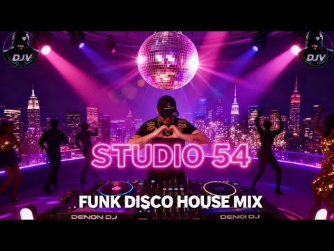 🔥 FUNKY HOUSE MUSIC MIX 2025  Disco, Tech & STUDIO 54 Vibes 🌴🪩 DJV