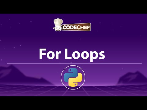Python For Loops Range Explained Nested Loops Breakcontinue For Else Scope Codechef